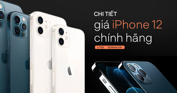 Chi tiết bảng giá iPhone 12 chính hãng tại các đại lý uỷ quyền trước ngày mở bán