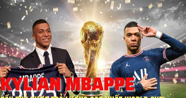 Tuổi 23 của cầu thủ triệu phú Kylian Mbappe:  Cầu thủ được trả lương cao nhất FIFA World Cup 2022, vượt mặt cả Messi lẫn Ronaldo, chi bộn tiền cho đam mê xe cộ, sưu tập giày hàng hiệu