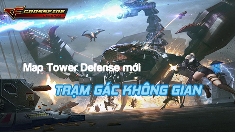 Crossfire Legends - Người chơi sẽ nhận được gì ở Trạm Gác Không Gian?