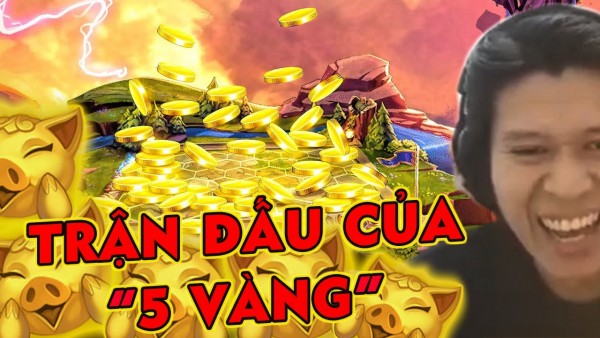 QTV từ đội hình Thần Tài đổi sang 5 vàng cực chất