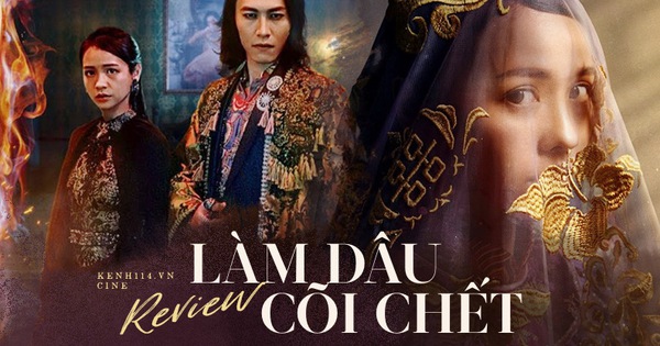 Review Làm Dâu Cõi Chết: Giải trí cực cao nhưng đoạn kết 