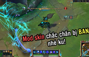 LMHT: Garena bất ngờ ra 'tối hậu thư' cho game thủ - Mod skin chắc chắn sẽ bị BAN nick