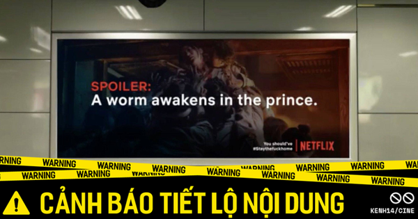 Con chiên Netflix thích thú chiêu trò ngăn ai nấy ra đường bằng cách spoil phim ngoài phố, ai ngờ đây chỉ là TIN GIẢ!