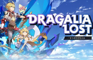 Dragalia Lost - Bom tấn di động mới của Nintendo sắp phát nổ