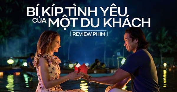 Phim lãng mạn Hollywood quay tại Việt Nam có gì mà thống trị bảng xếp hạng Netflix?