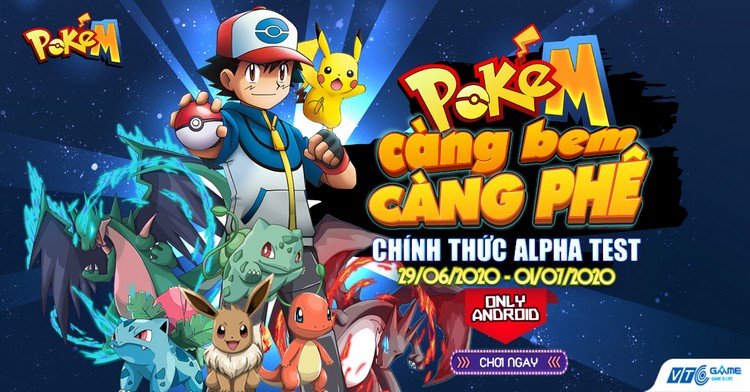 Bất ngờ công bố Alpha test ngày 29/6, Poke M – VTC Game trình làng bằng cơn lốc quà tặng KHỔNG LỒ