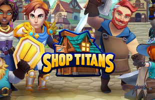 Thử làm thương nhân trong thế giới nhập vai huyền bí - Shop Titans