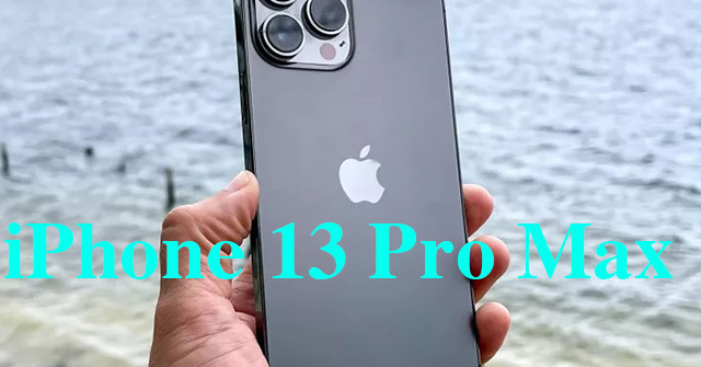 iPhone 13 Pro Max: 