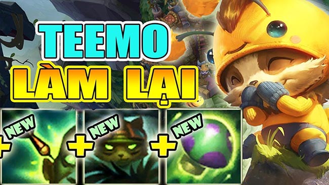 LMHT: Là tướng ít được chú ý, game thủ đề xuất ý tưởng làm lại Teemo rất thú vị