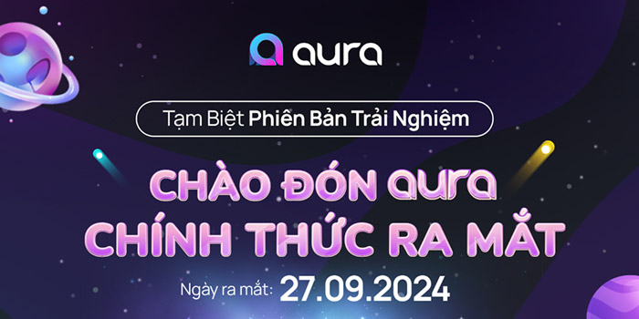 Chính thức ra mắt mạng xã hội tương tác trực tuyến “aura”