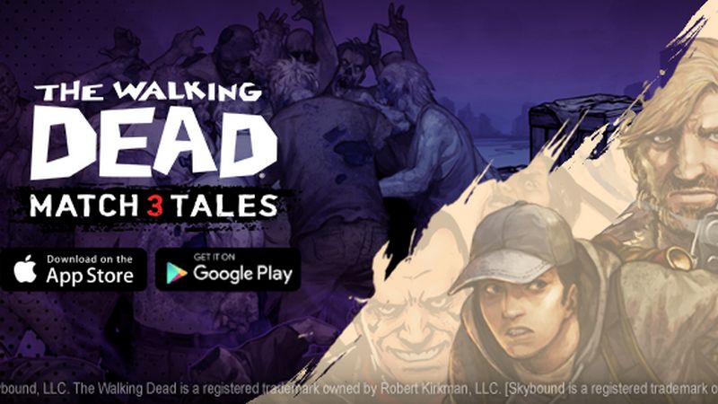 The Walking Dead Match 3 Tales - Game dựa trên siêu phẩm cùng tên chính thức ra mắt trên toàn cầu