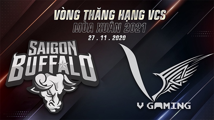 Trực tiếp vòng thăng hạng VCS Mùa Xuân 2021: SGB vs VGM