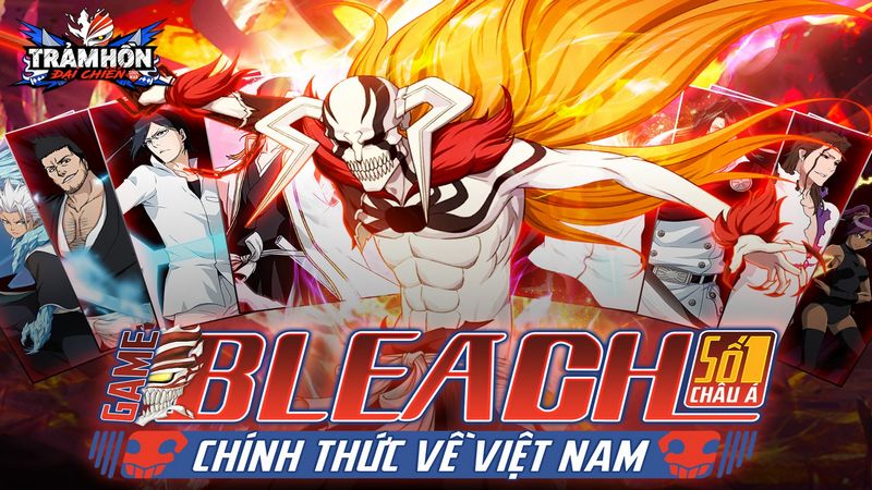 Trảm Hồn Đại Chiến -Game Bleach số 1 Châu Á chính thức phát hành tại Việt Nam