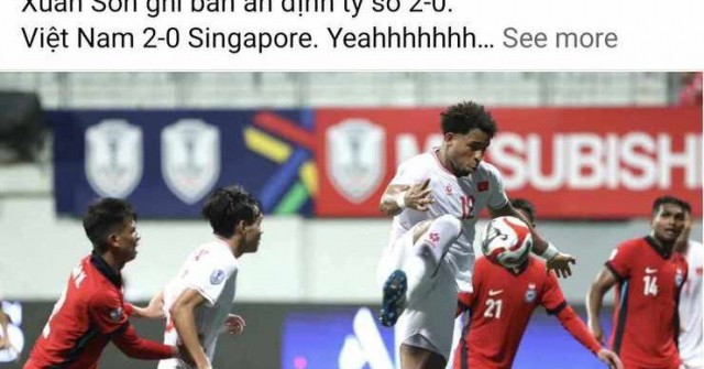 ĐT Việt Nam thắng Singapore 2 - 0: Dân mạng réo tên Tiến Linh, Xuân Son