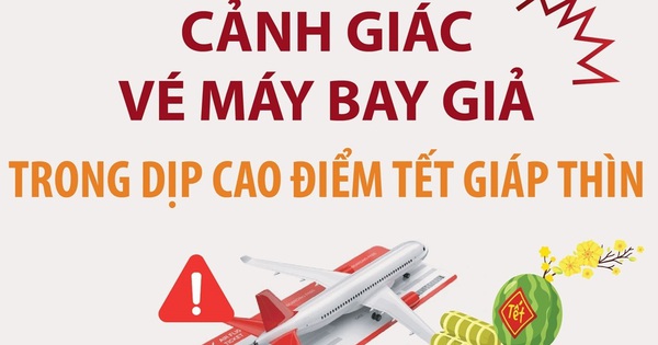 Cảnh giác vé máy bay giả trong dịp cao điểm Tết Giáp Thìn