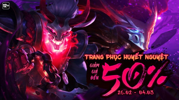 Giảm giá các trang phục Huyết Nguyệt đến 50% từ 26/02 đến hết 04/03