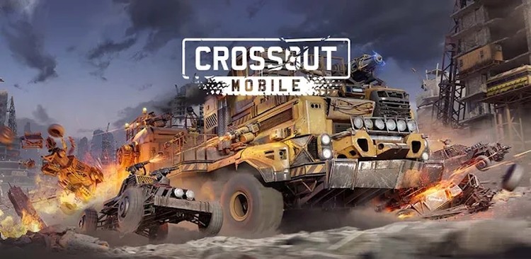 Crossout Mobile - Game hành động cực chất hiện đang mở Đăng ký trước