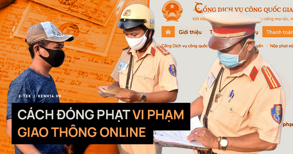 Từ ngày 1⁄3, đã có thể đóng phạt vi phạm giao thông online, cách làm như sau!