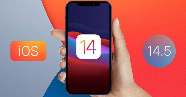 8 lý do người dùng nên cập nhật ngay lên iOS 14.5