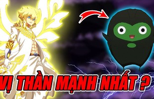 Xếp hạng sức mạnh 5 vị thần trong Fairy Tail, chiến thần cầm kiếm Tsunagi lại là người yếu nhất