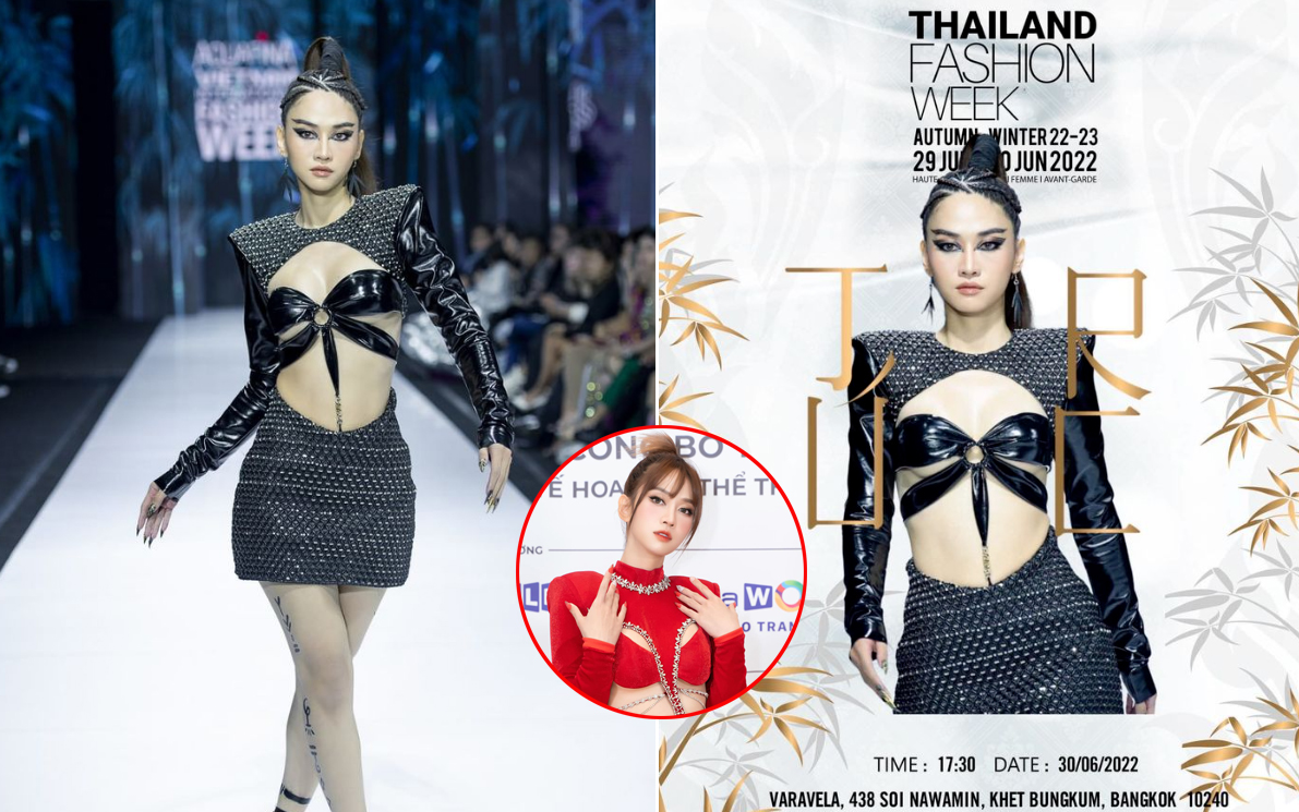 Lê Bống đại diện Việt Nam tham dự Thailand Fashion Week 2022 với vai trò người mẫu: 