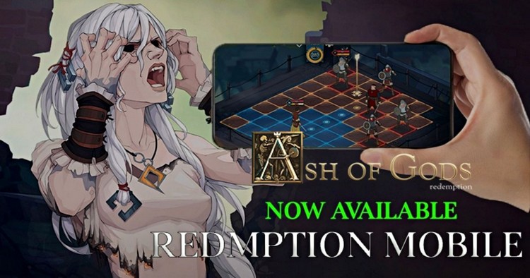 Ash of Gods: Redemption - Game nhập vai chiến thuật dark fantasy nay đã có mặt trên Google Play Store