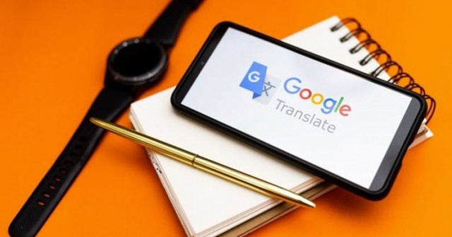 Nhờ AI, Google Dịch vừa thông thạo thêm 110 ngôn ngữ mới