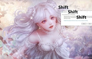 Hướng dẫn tắt tính năng Sticky Keys, kẻ thù của game thủ mỗi khi nhấn SHIFT nhiều lần