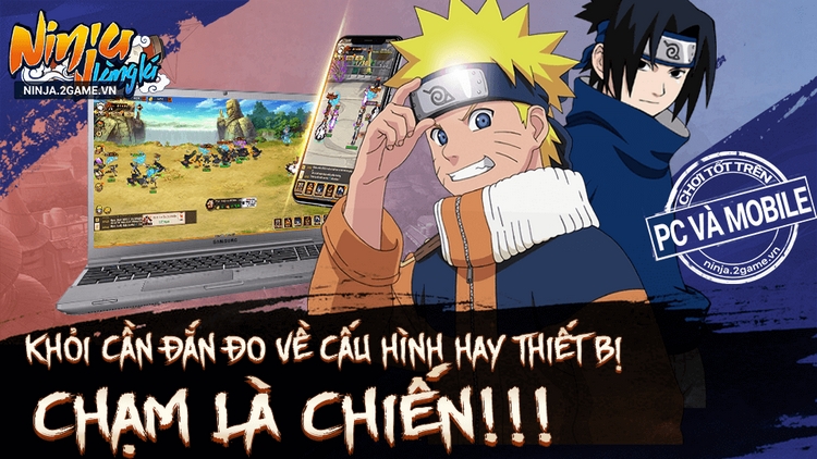 Game Naruto đấu tướng 10 vs 10 Ninja Làng Lá Mobile cập bến làng game Việt