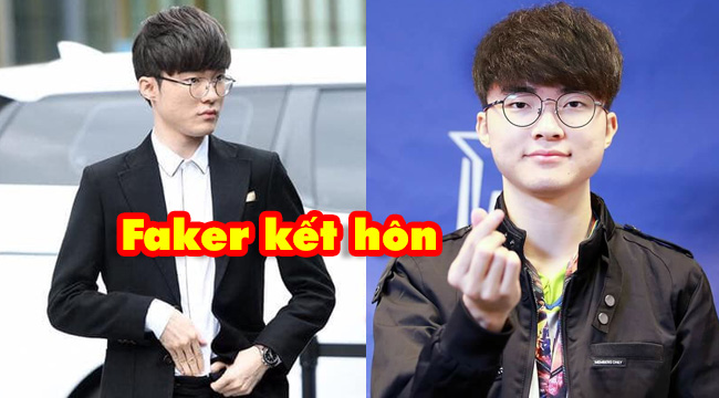 Liên Minh Huyền Thoại: Faker gây sốc khi tuyên bố đã kết hôn