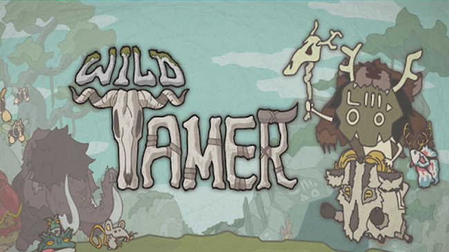 Trờ thành nhà huấn luyện thú đại tài cùng tựa game Wild Tamer