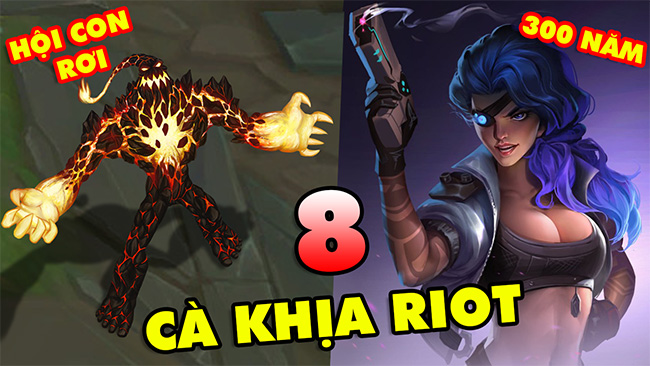 LMHT: TOP 8 thứ tệ hại nhất khiến Riot Games trở thành tâm điểm “cà khịa”