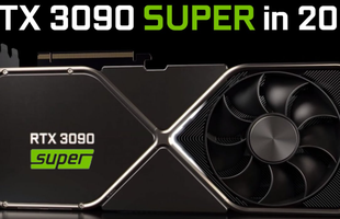 Lộ tin NVIDIA sắp ra mắt đến 4 card đồ họa RTX 3000 series Super, có cả RTX 3090 Super