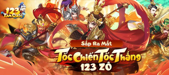 123 Tam Quốc game đấu tướng chiến thuật tốc chiến tốc thắng sắp ra mắt