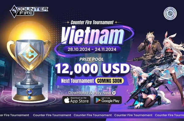 Giải đấu Counter Fire: Cuộc thi hấp dẫn với tổng giải thưởng lên đến 12,000 USD! - MOBILE