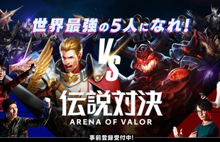 Liên Quân Mobile bành trướng tới Nhật Bản, Arena of Valor sẽ có khu vực thứ 12