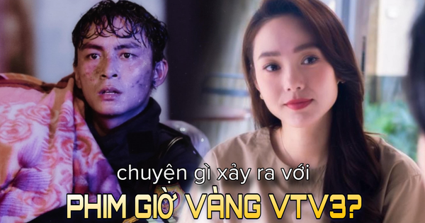 Chuyện gì đang xảy ra với phim Việt giờ vàng VTV3?