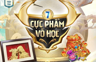 Giải đấu “Cực Phẩm Võ Học mùa 7” kết thúc thành công: Top 6 “gã khổng lồ” của Tình Kiếm 3D lộ diện