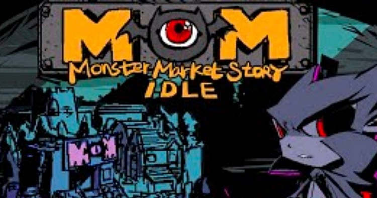 MMS Idle: Monster Market Story hiện đã có trên cả Google Play Store và Apple Store