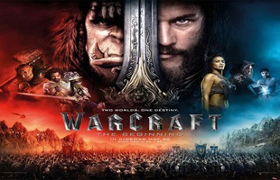 Warcraft: The Beginning và 5 bộ phim mà một game thủ chân chính nhất quyết không nên bỏ lỡ