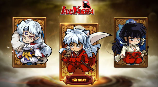 InuYasha mobile – Game manga kinh điển bất ngờ mở cửa trở lại