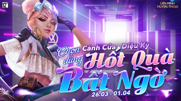 Tham gia “Cánh Cửa Diệu Kỳ” – Chọn đúng cửa, hốt quà bất ngờ từ 26/03 đến 01/04