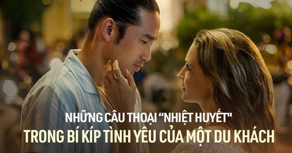 Những câu thoại nhiệt huyết trong phim hot Netflix Bí Kíp Tình Yêu Của Một Du Khách