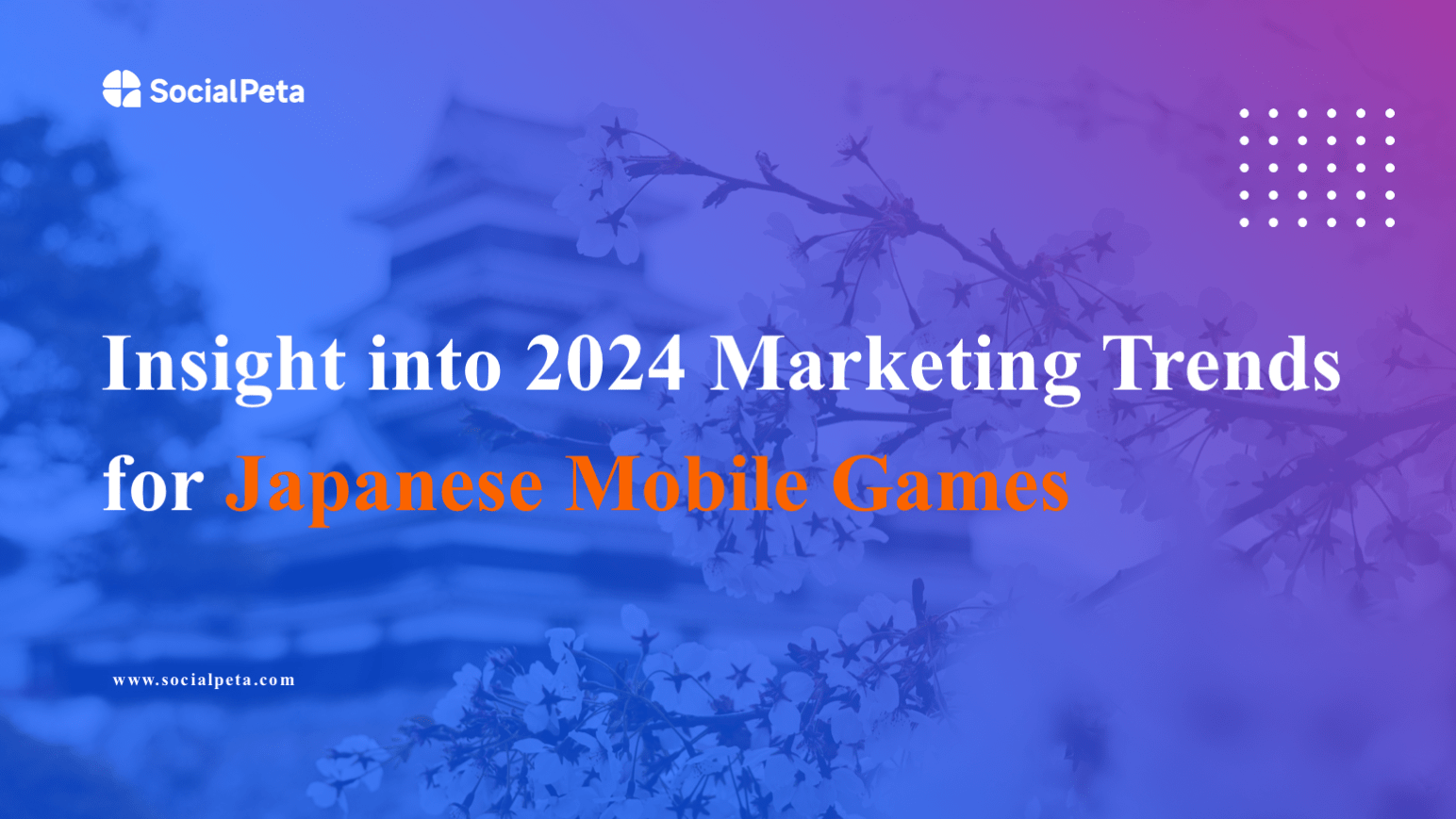 Xu hướng marketing game Nhật Bản hiện nay ra sao?