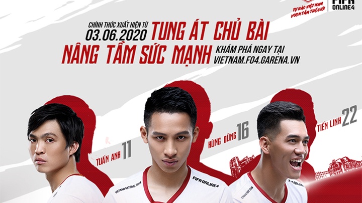 Hùng Dũng, Tuấn Anh và Tiến Linh được đưa vào FIFA Online 4