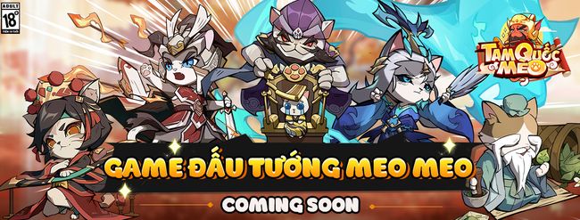 Tam Quốc Mèo tựa game đấu tướng Tam Quốc ra mắt vào tháng 6