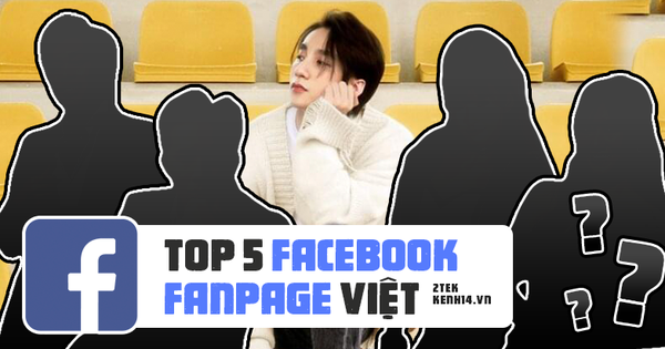 Top nghệ sĩ Việt có lượng follower trên fanpage khủng nhất, Sơn Tùng M-TP chỉ đứng thứ 2, ai mới là người đứng đầu?