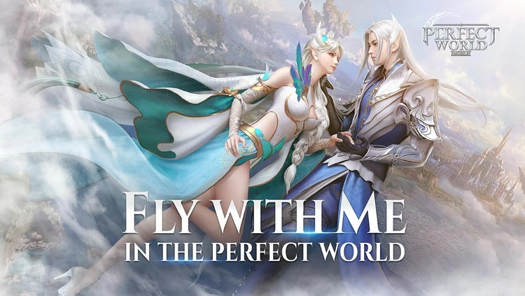 Perfect World Mobile - Phiên bản tiếng Anh của Thế Giới Hoàn Mỹ Mobile 3D sắp được ra mắt