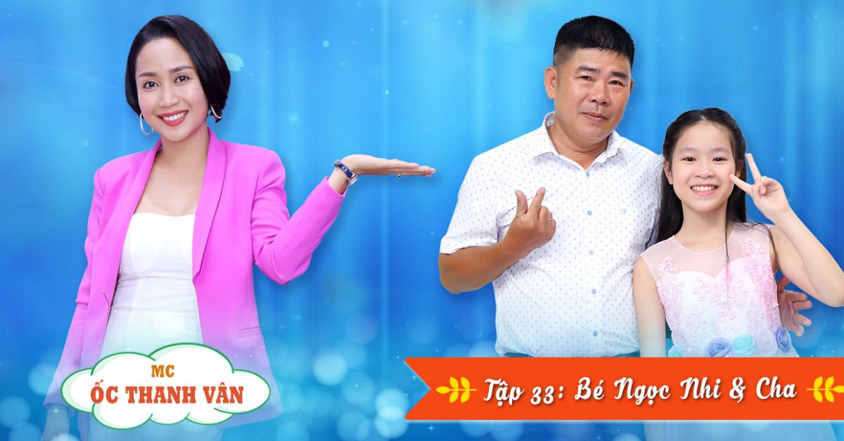 Ốc Thanh Vân bênh vực người cha bắt con trở thành ca sĩ nổi tiếng