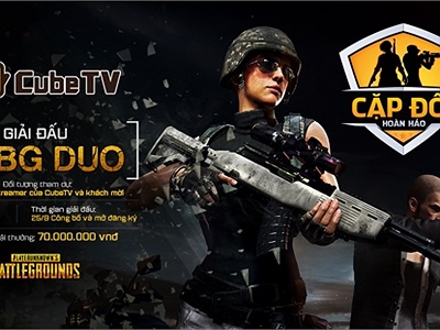 Cube TV công bố cặp đôi hoàn hảo - Giải đấu PUBG DUO